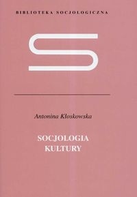 Okładka: Antonina Kłoskowska - Socjologia kultury