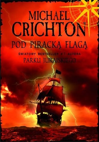 Okładka: Michael Crichton - Pod piracką flagą