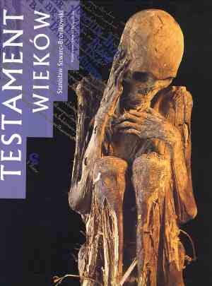 Okładka: Stanisław Szwarc-Bronikowski - Testament wieków