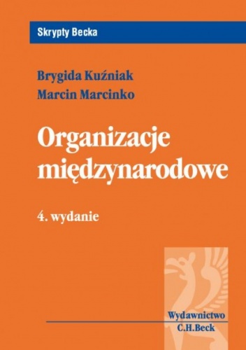 Okładka: Brygida Kuźniak - Organizacje międzynarodowe