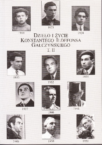 Okładka: Adam Kulawik - Dzieło i życie Konstantego Ildefonsa Gałczyńskiego t. 2