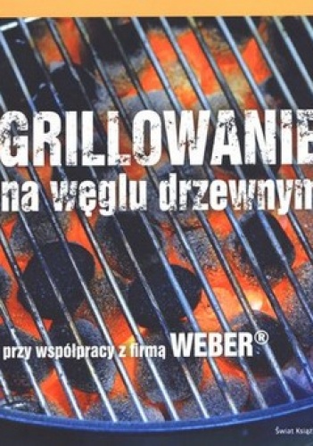 Okładka: Jamie Purviance - Grillowanie na węglu drzewnym