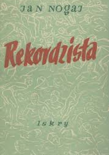 Okładka: Jan Nogaj - Rekordzista