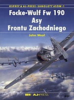Okładka: John Weal - Focke-Wulf Fw 190. Asy Frontu Zachodniego