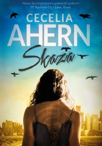 Okładka: Cecelia Ahern - Skaza