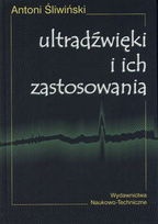 Okładka: Antoni Śliwiński - Ultradźwięki i ich zastosowania