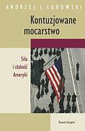 Okładka: Andrzej Lubowski - Kontuzjowane mocarstwo