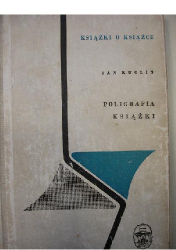 Okładka: Jan Kuglin - Poligrafia książki