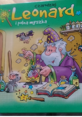 Okładka: Jan Ivens - Czarodziej Leonard i polna myszka