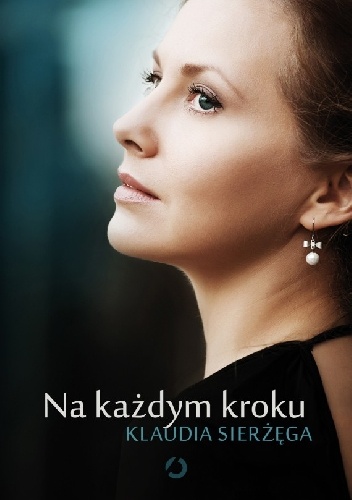 Okładka: Klaudia Sierżęga - Na każdym kroku