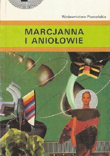 Okładka: Andrzej Zimniak - Marcjanna i aniołowie