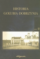 Okładka: Krzysztof Mikulski - Historia Golubia-Dobrzynia Tom II