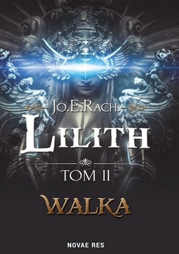 Okładka:  Jo.E.Rach. - Lilith. Walka