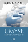 Okładka: John Rogers Searle - Umysł. Krótkie wprowadzenie