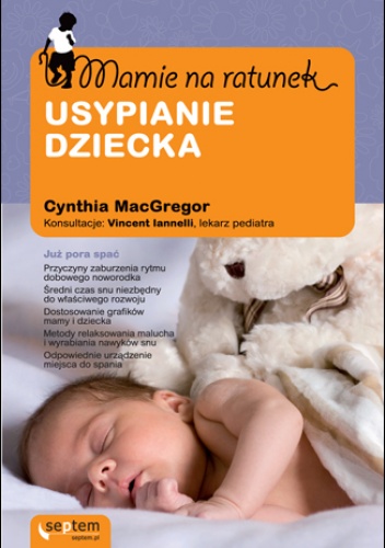 Okładka: Cynthia MacGregor - Mamie na ratunek. Usypianie dziecka