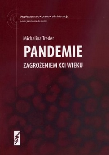 Okładka: Michalina Treder - Pandemie zagrożeniem XXI wieku
