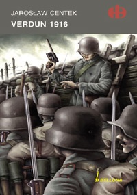 Okładka: Jarosław Centek - Verdun 1916
