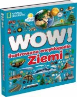 Okładka: John Woodward - WOW! Ilustrowana encyklopedia Ziemi