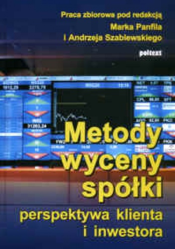 Okładka:  Panfil - Metody wyceny spółki-perspektywa klienta i inwestora