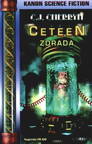 Okładka: C.J. Cherryh - Cyteen. Zdrada