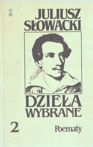 Okładka: Juliusz Słowacki - Dzieła wybrane, tom 2. Poematy