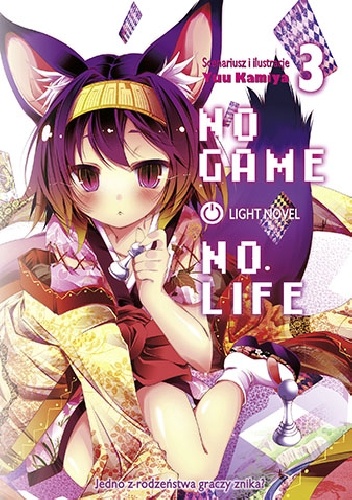 Okładka: Yuu Kamiya - No Game No Life 3 (light novel
