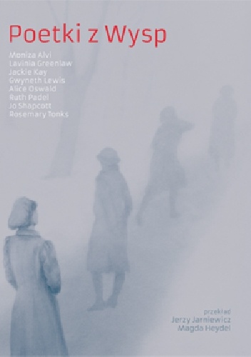 Okładka: Lavinia Greenlaw - Poetki z Wysp