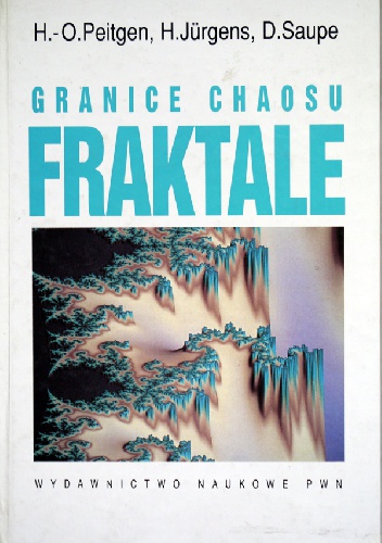 Okładka: Heinz-Otto Peitgen - Granice chaosu. Fraktale. Część 1