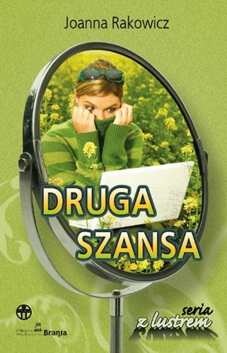 Okładka: Joanna Rakowicz - Druga szansa