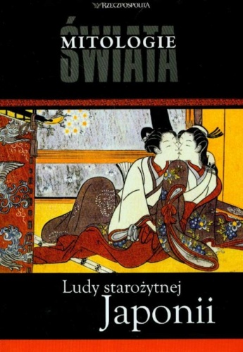 Okładka: Katarzyna Demusiak - Ludy starożytnej Japonii