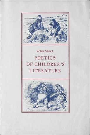 Zohar Shavit - Poetics of Children's Literature