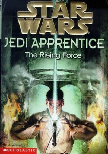 Okładka: Dave John Wolverton - Jedi Apprentice: The Rising Force