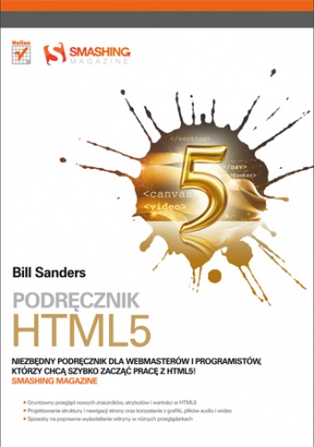Okładka: Bill Sanders - Podrecznik HTML5. Smashing Magazine