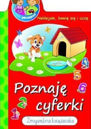 Okładka: Anna Wiśniewska - Mali geniusze. Poznaję cyferki. Zmywalna książeczka