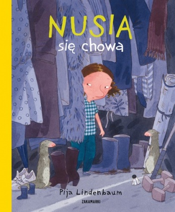 Okładka: Pija Lindenbaum - Nusia się chowa