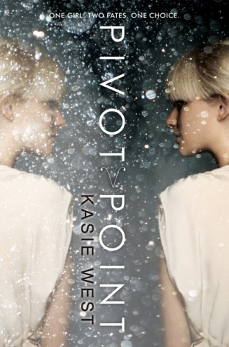 Okładka: Kasie West - Pivot Point