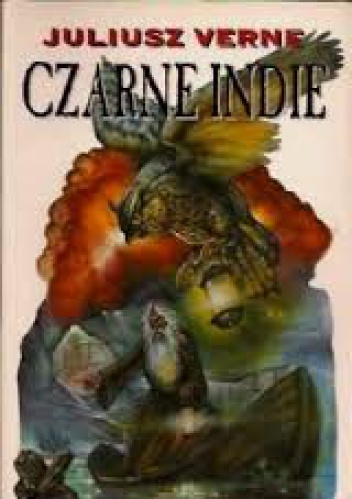 Okładka: Juliusz Verne - Czarne Indie