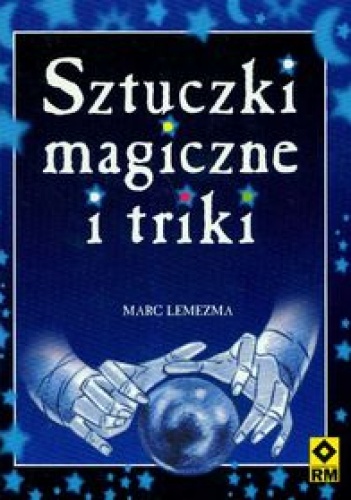 Okładka: Marc Lemezma - Sztuczki magiczne i triki