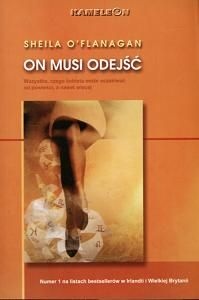 Okładka: Sheila O'Flanagan - On musi odejść