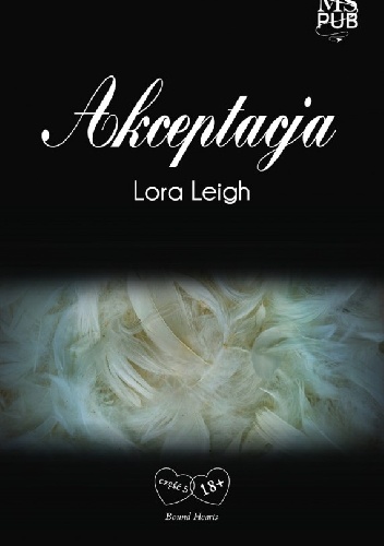 Lora Leigh - Akceptacja