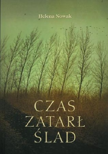 Okładka: Helena Nowak - Czas zatarł ślad