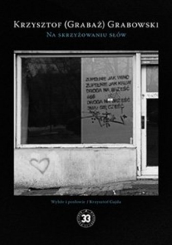 Okładka: Krzysztof Grabowski - Na skrzyżowaniu słów