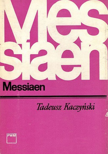 Okładka: Tadeusz Kaczyński - Messiaen