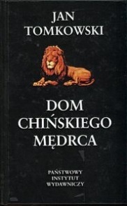 Okładka: Jan Tomkowski - Dom chińskiego mędrca
