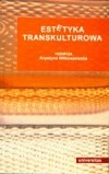 Okładka: Krystyna Wilkoszewska - Estetyka transkulturowa