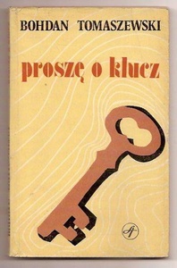 Okładka: Bohdan Tomaszewski - Proszę o klucz