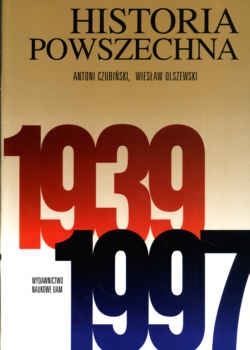 Okładka: Antoni Czubiński - Historia powszechna 1939-1997