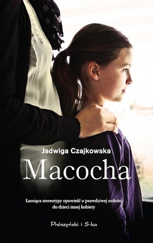 Okładka: Jadwiga Czajkowska - Macocha
