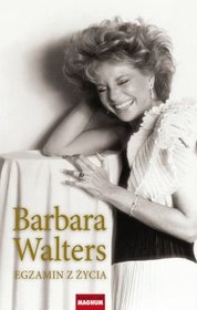 Okładka: Barbara Walters - Egzamin z życia