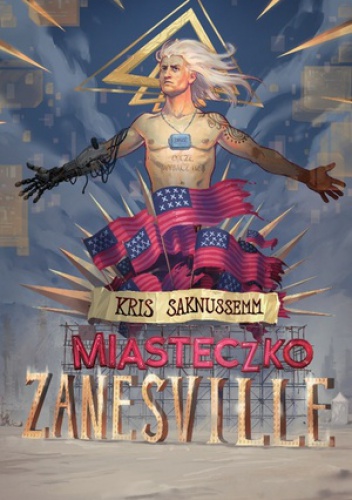 Okładka: Kris Saknussemm - Miasteczko Zanesville
